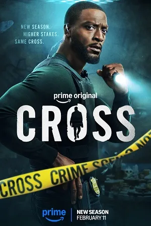 Cross 2026 Season 2 Dual Audio WEB-DL | Dubbed Hindi Movie [EP - 05 Added]